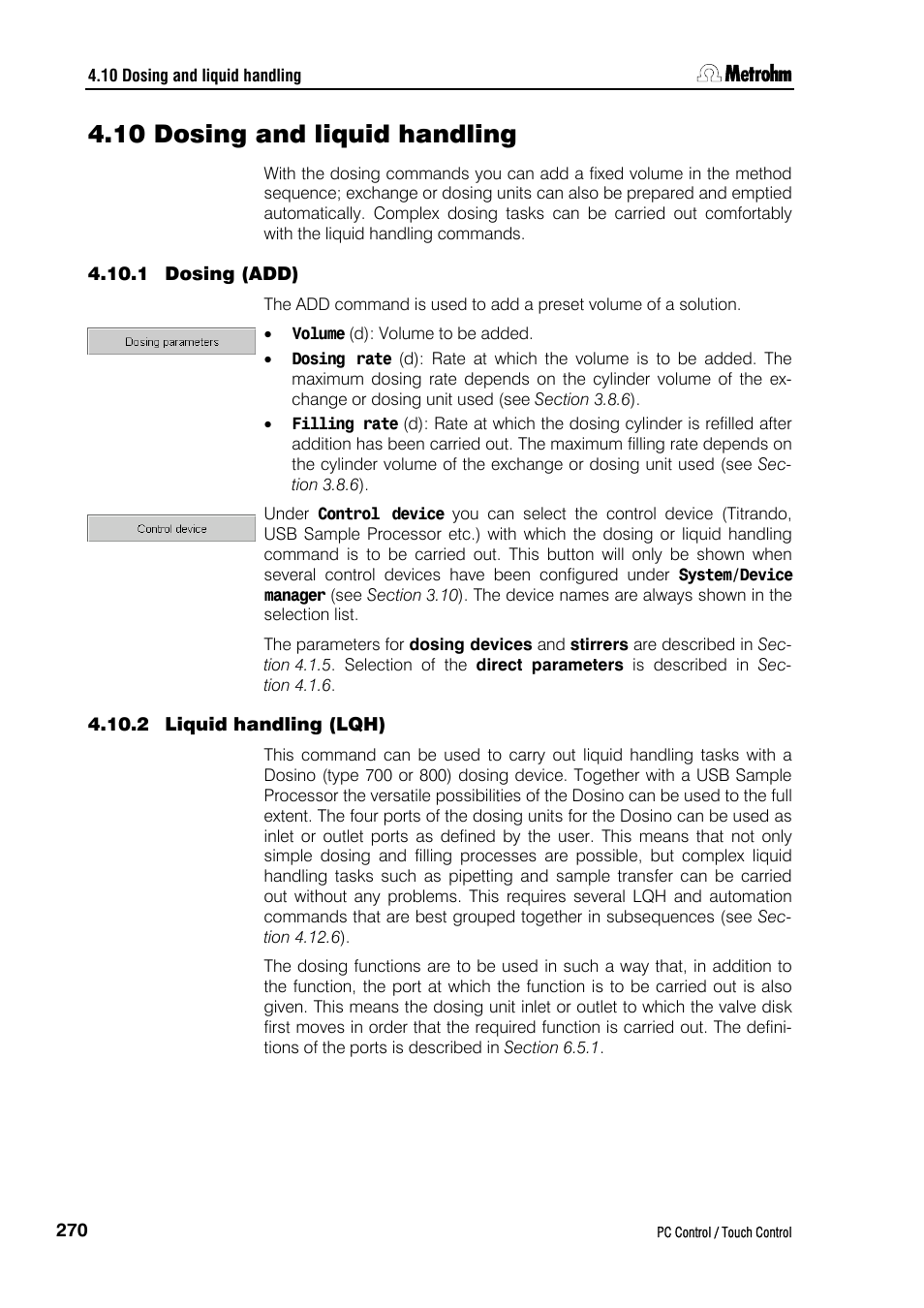 10 dosing and liquid handling, 1 dosing (add), 2 liquid handling (lqh) | Metrohm 840 PC Control 5.0 / Touch Control User Manual | Page 282 / 351