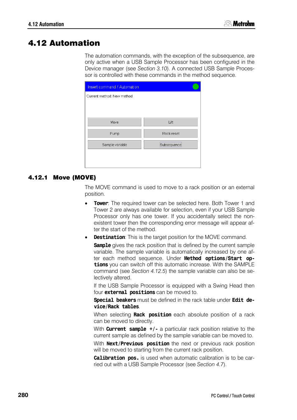 12 automation, 1 move (move), Ction 4.12.1 ) must be in | Metrohm 840 PC Control 5.0 / Touch Control User Manual | Page 292 / 351