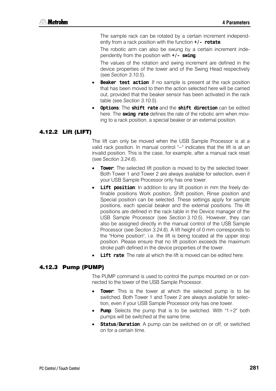 2 lift (lift), 3 pump (pump) | Metrohm 840 PC Control 5.0 / Touch Control User Manual | Page 293 / 351