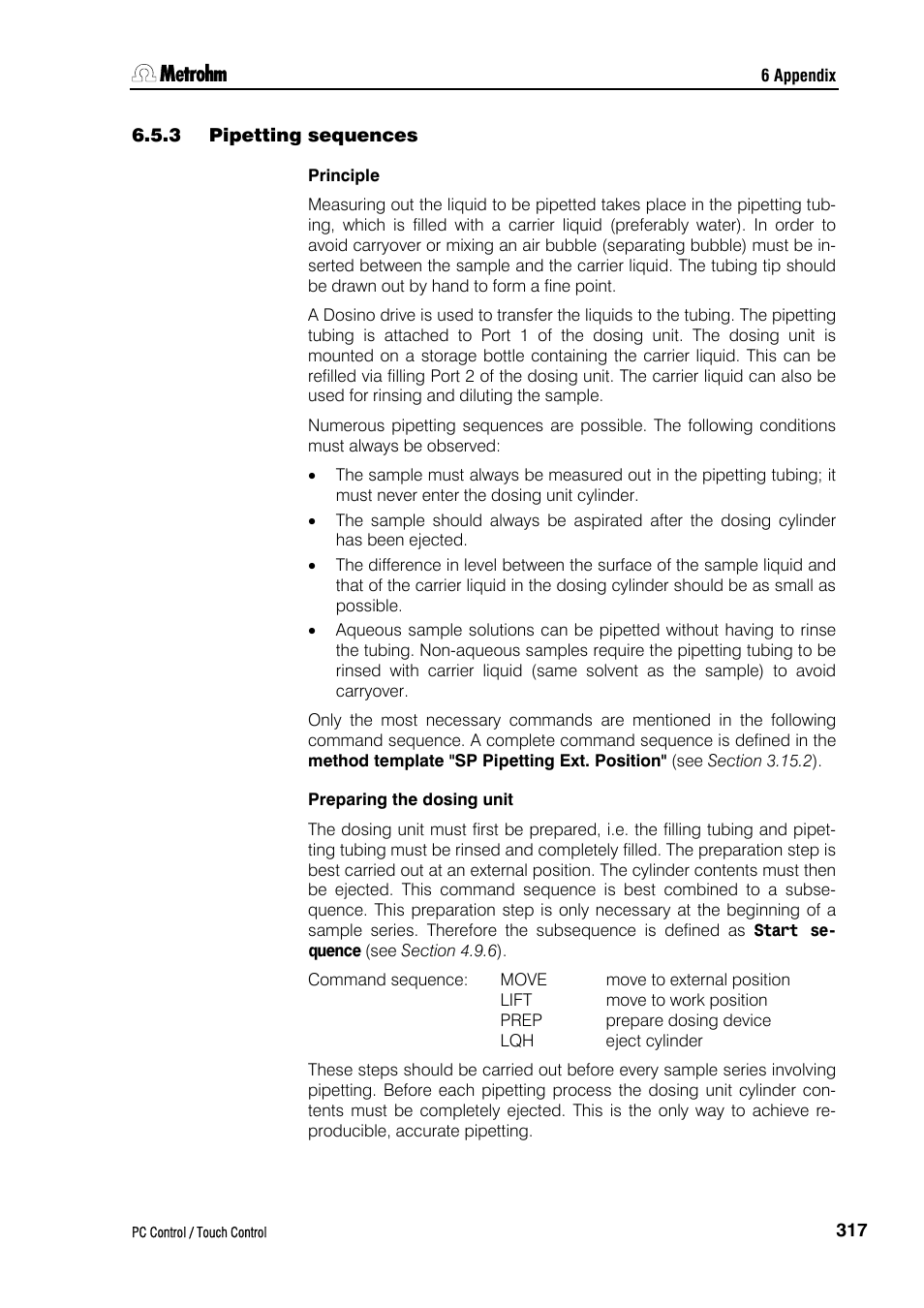 3 pipetting sequences | Metrohm 840 PC Control 5.0 / Touch Control User Manual | Page 329 / 351