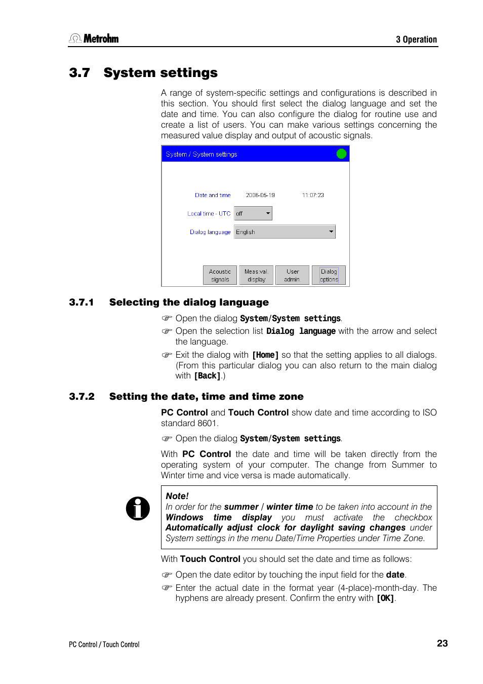 7 system settings, 1 selecting the dialog language, 2 setting the date, time and time zone | Metrohm 840 PC Control 5.0 / Touch Control User Manual | Page 35 / 351