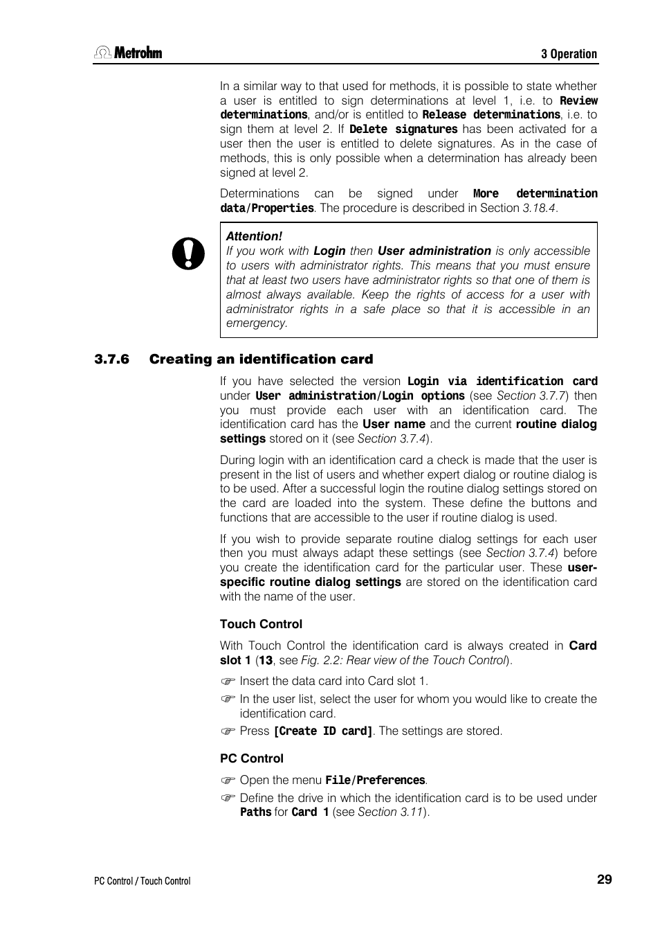 6 creating an identification card, Touch control, Pc control | Metrohm 840 PC Control 5.0 / Touch Control User Manual | Page 41 / 351