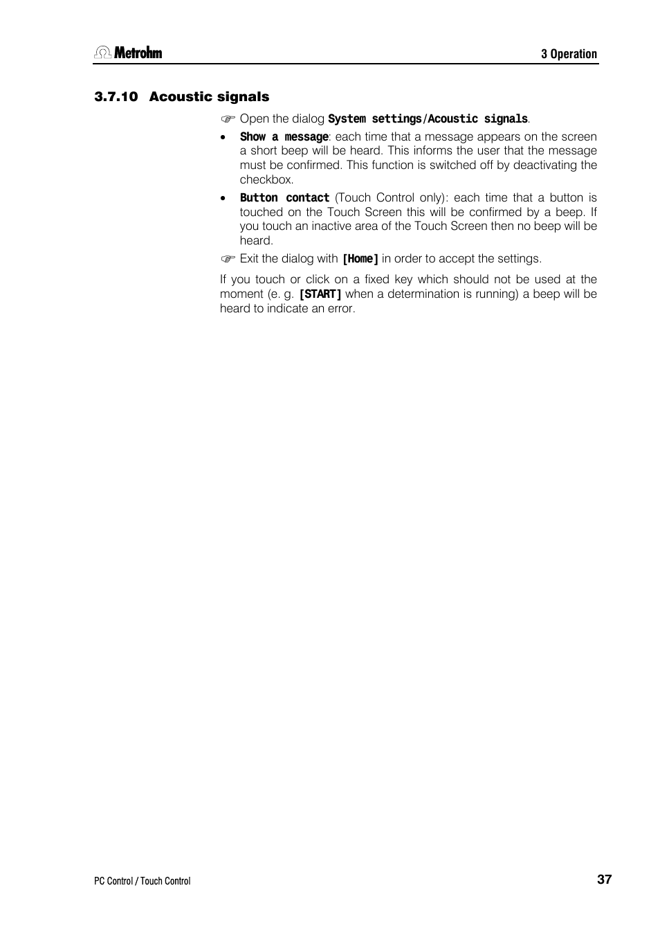 10 acoustic signals | Metrohm 840 PC Control 5.0 / Touch Control User Manual | Page 49 / 351