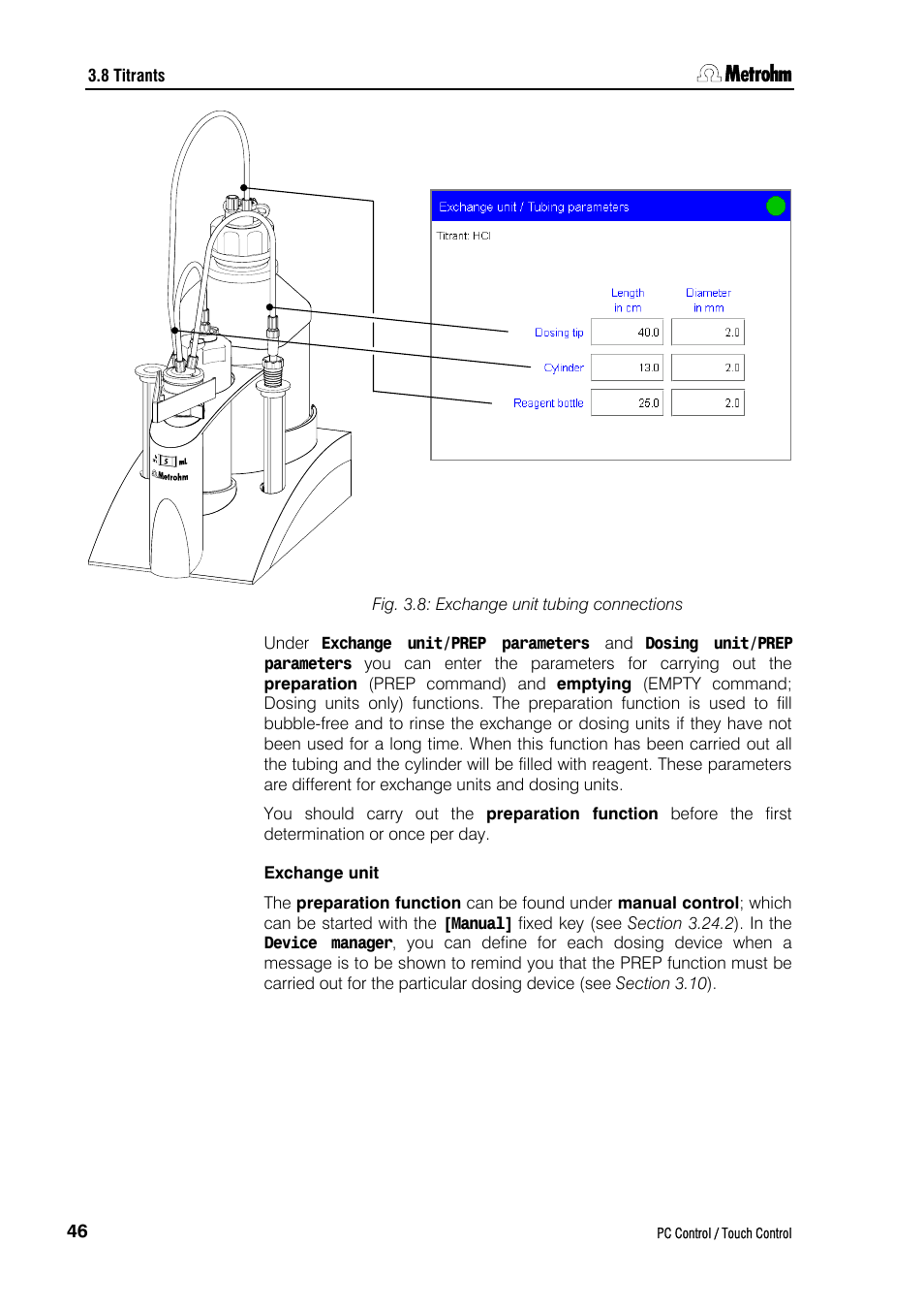 Exchange unit | Metrohm 840 PC Control 5.0 / Touch Control User Manual | Page 58 / 351