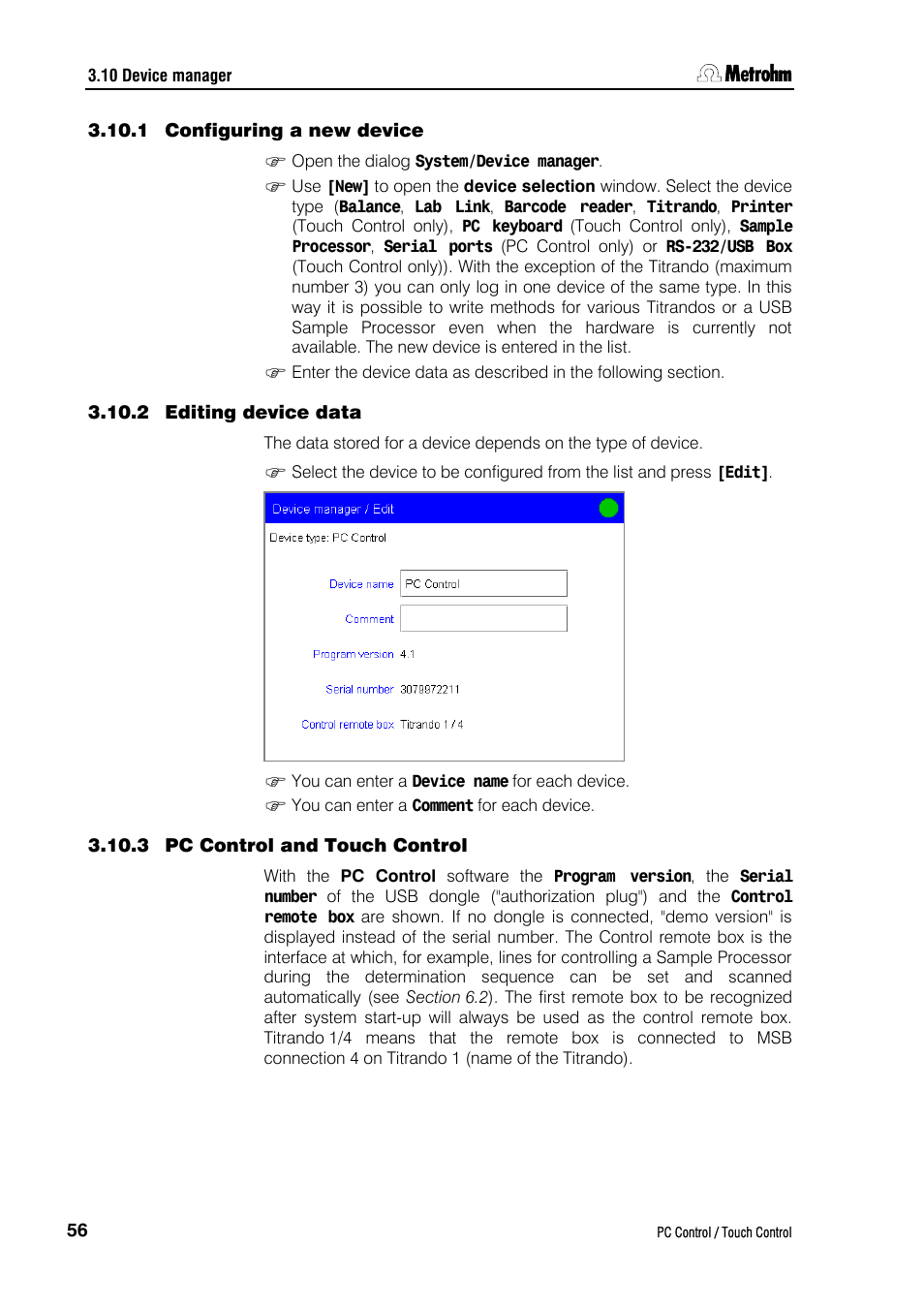 1 configuring a new device, 2 editing device data, 3 pc control and touch control | Metrohm 840 PC Control 5.0 / Touch Control User Manual | Page 68 / 351