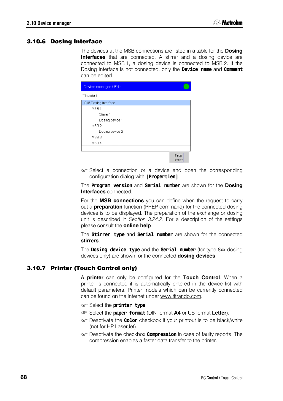 6 dosing interface, 7 printer (touch control only) | Metrohm 840 PC Control 5.0 / Touch Control User Manual | Page 80 / 351