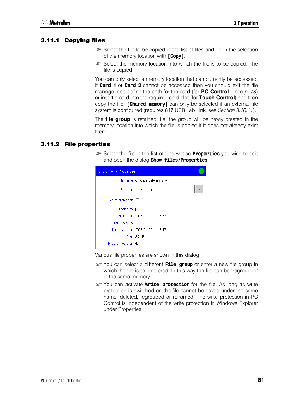 1 copying files, 2 file properties | Metrohm 840 PC Control 5.0 / Touch Control User Manual | Page 93 / 351