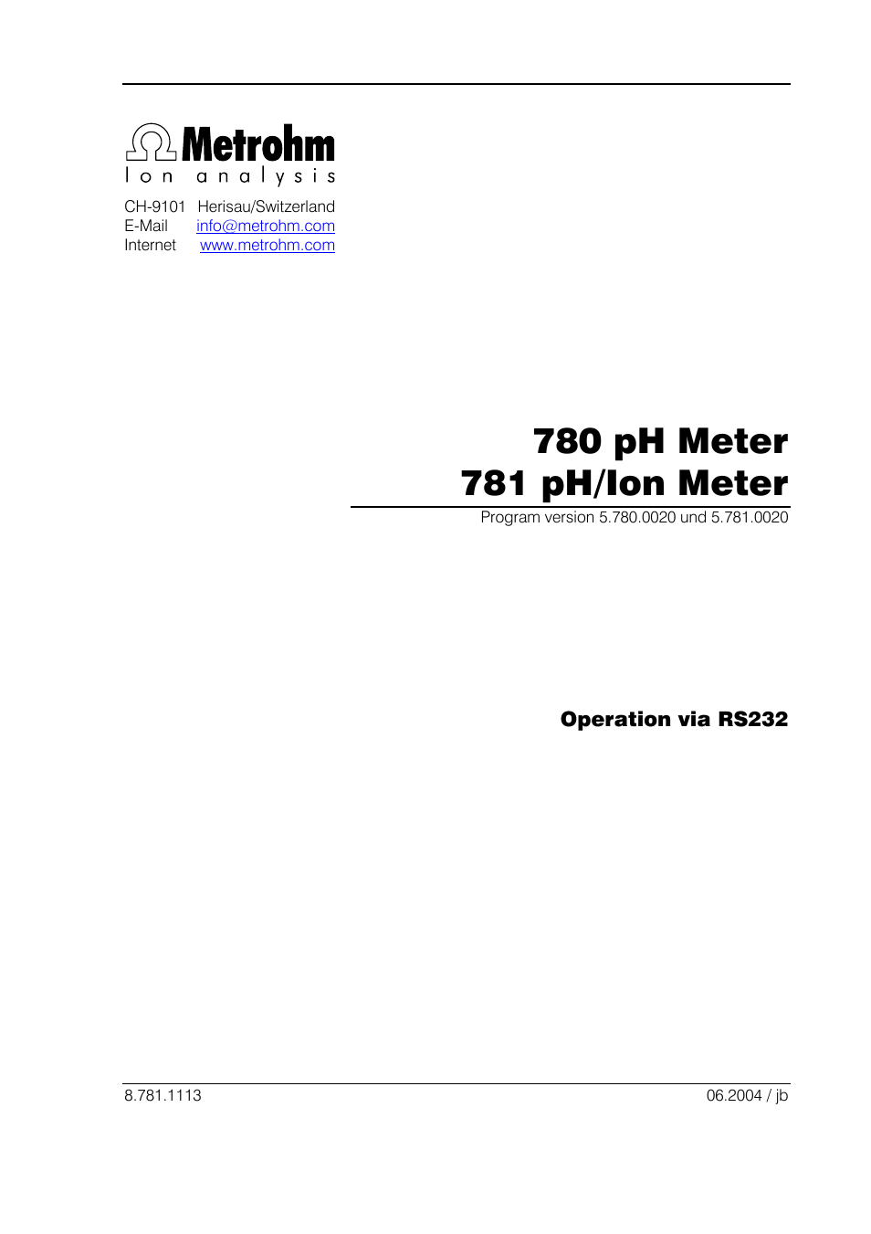 Metrohm 781 pH/Ion Meter: Operation via RS-232 User Manual | 29 pages