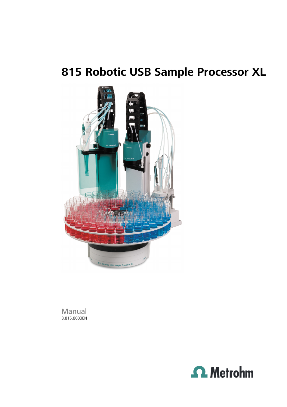 Metrohm 815 Robotic USB Sample Processor XL User Manual | 113 pages