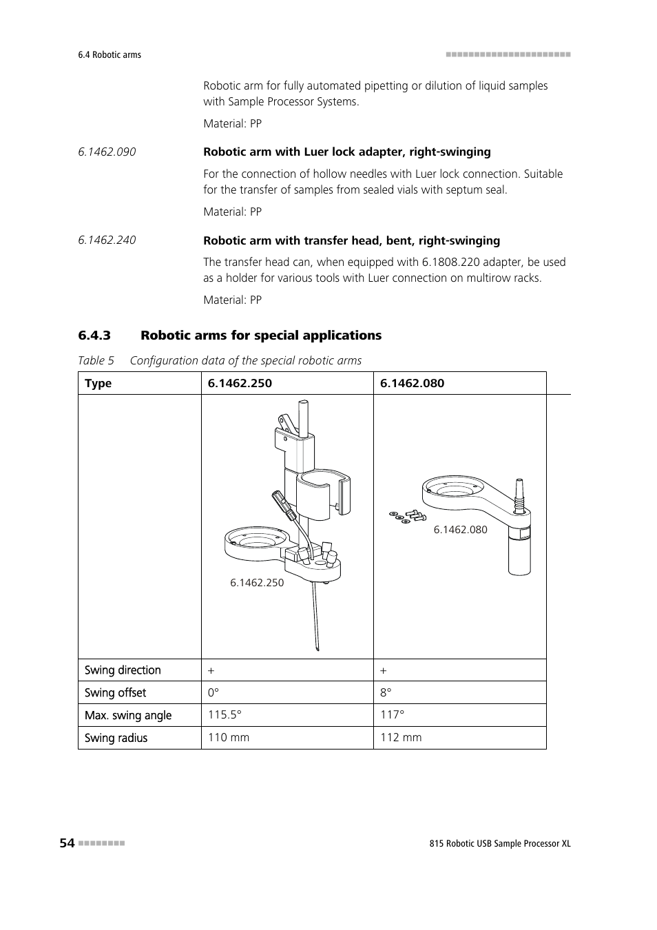 3 robotic arms for special applications, Robotic arms for special applications | Metrohm 815 Robotic USB Sample Processor XL User Manual | Page 62 / 113