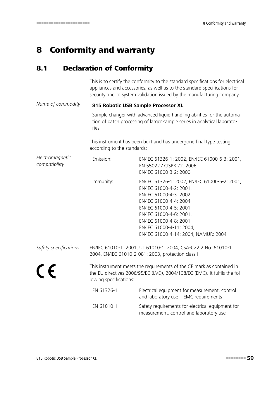 8 conformity and warranty, 1 declaration of conformity, Declaration of conformity | Metrohm 815 Robotic USB Sample Processor XL User Manual | Page 67 / 113