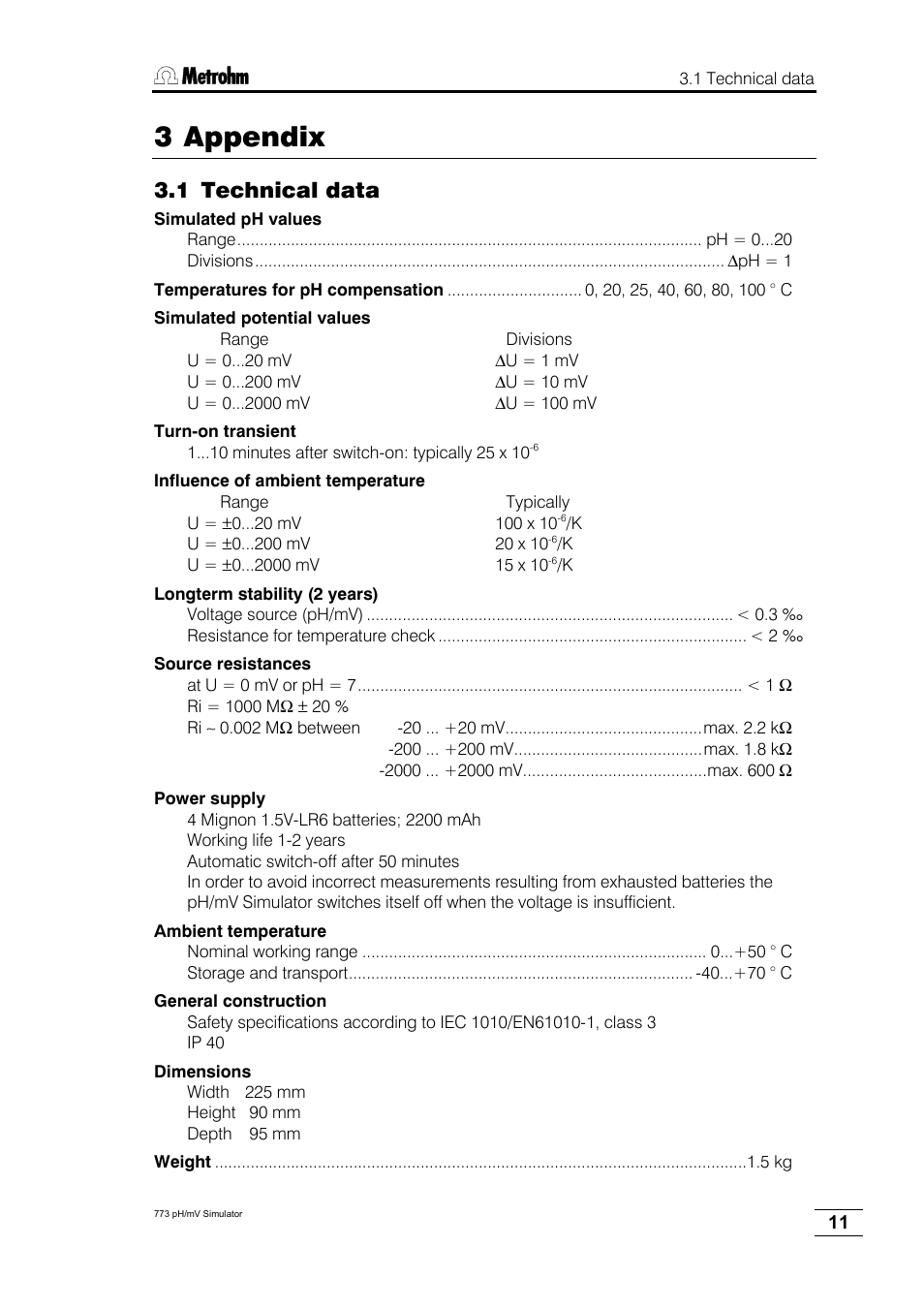 3 appendix, 1 technical data 3.2 warranty and certificates, 1 warranty 3.2.2 maintenance 3.2.3 certificate | 3 scope of supply and ordering information, 1 technical data | Metrohm 773 pH/mV Simulator User Manual | Page 13 / 18