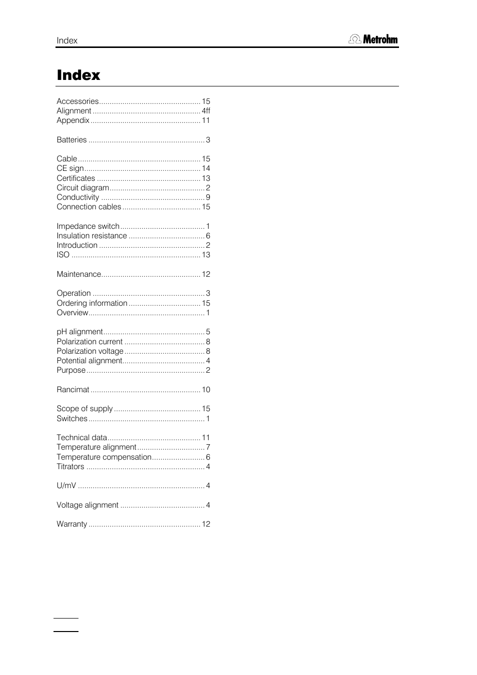 Index | Metrohm 773 pH/mV Simulator User Manual | Page 18 / 18