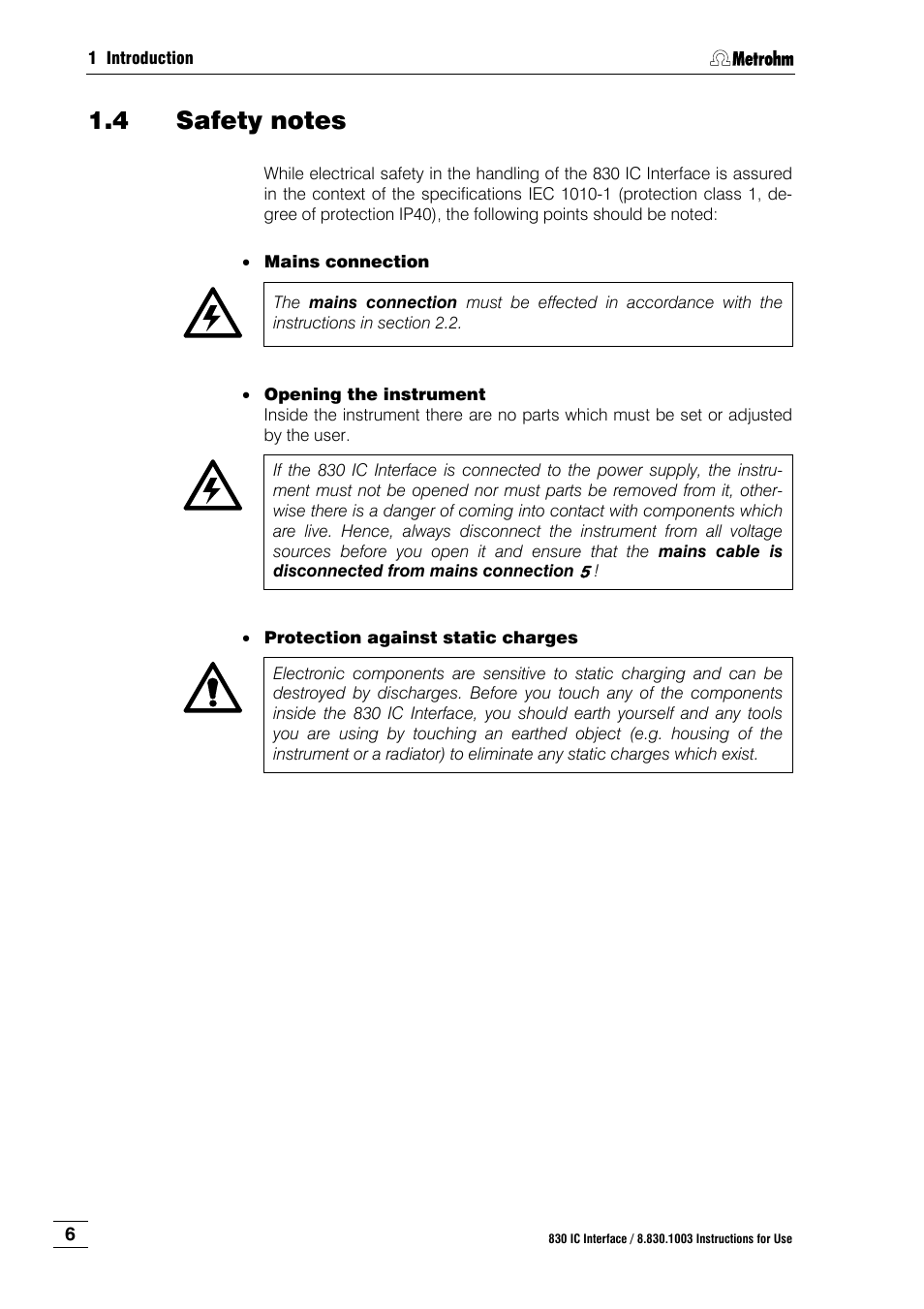 4 safety notes, Safety notes | Metrohm 830 IC Interface User Manual | Page 12 / 51