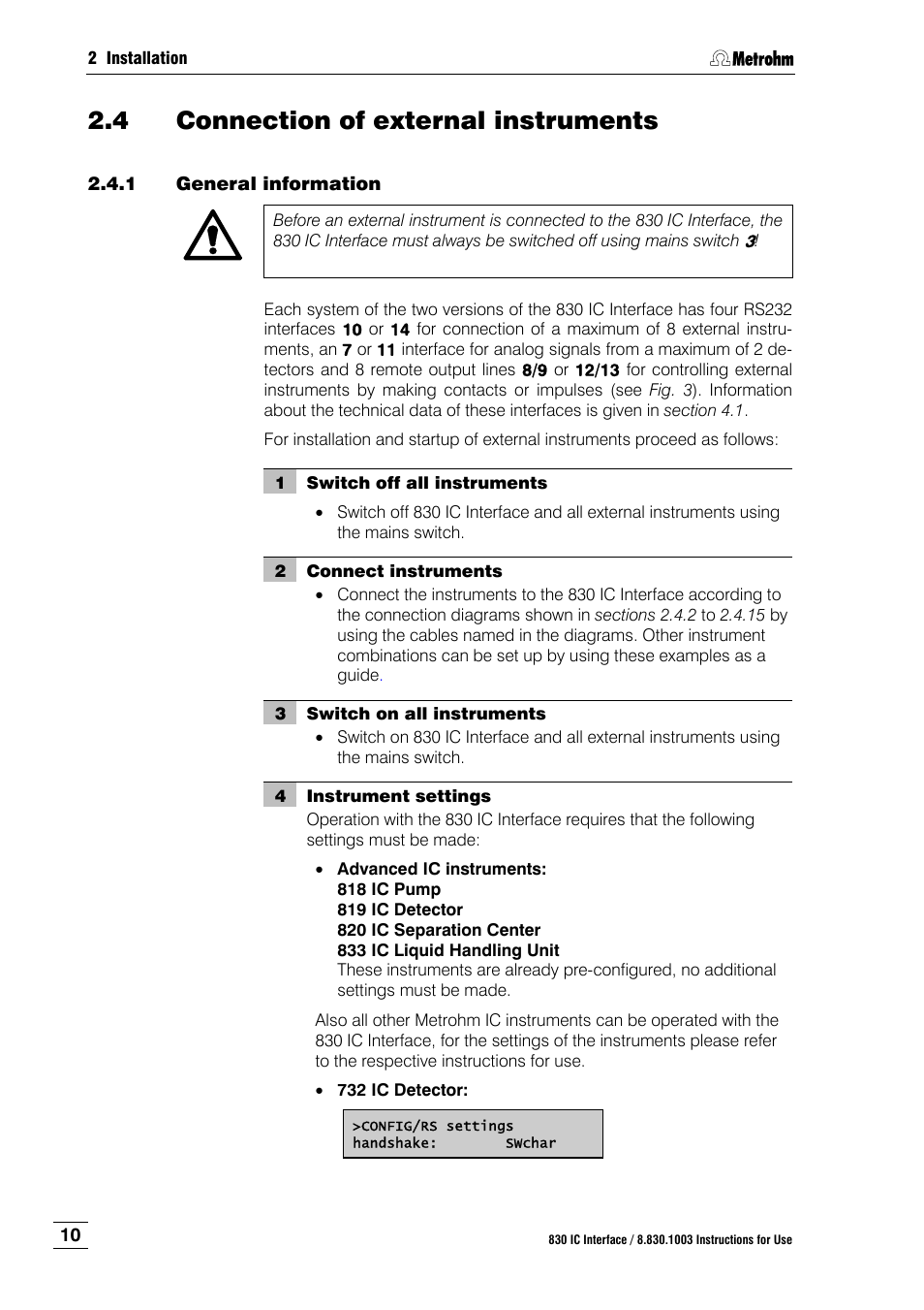 4 connection of external instruments, 1 general information, Connection of external instruments | General information | Metrohm 830 IC Interface User Manual | Page 16 / 51