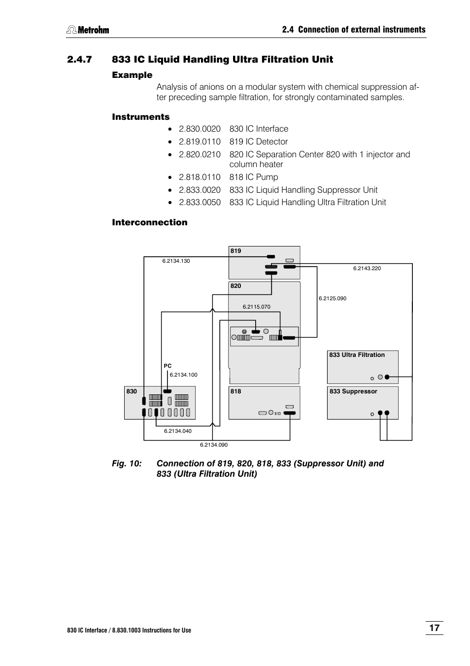 7 833 ic liquid handling ultra filtration unit, 833 ic liquid handling ultra filtration unit, Fig. 10 | Connection of 819, 820, 818, 833 (suppressor unit), And 833 (ultra filtration unit) | Metrohm 830 IC Interface User Manual | Page 23 / 51