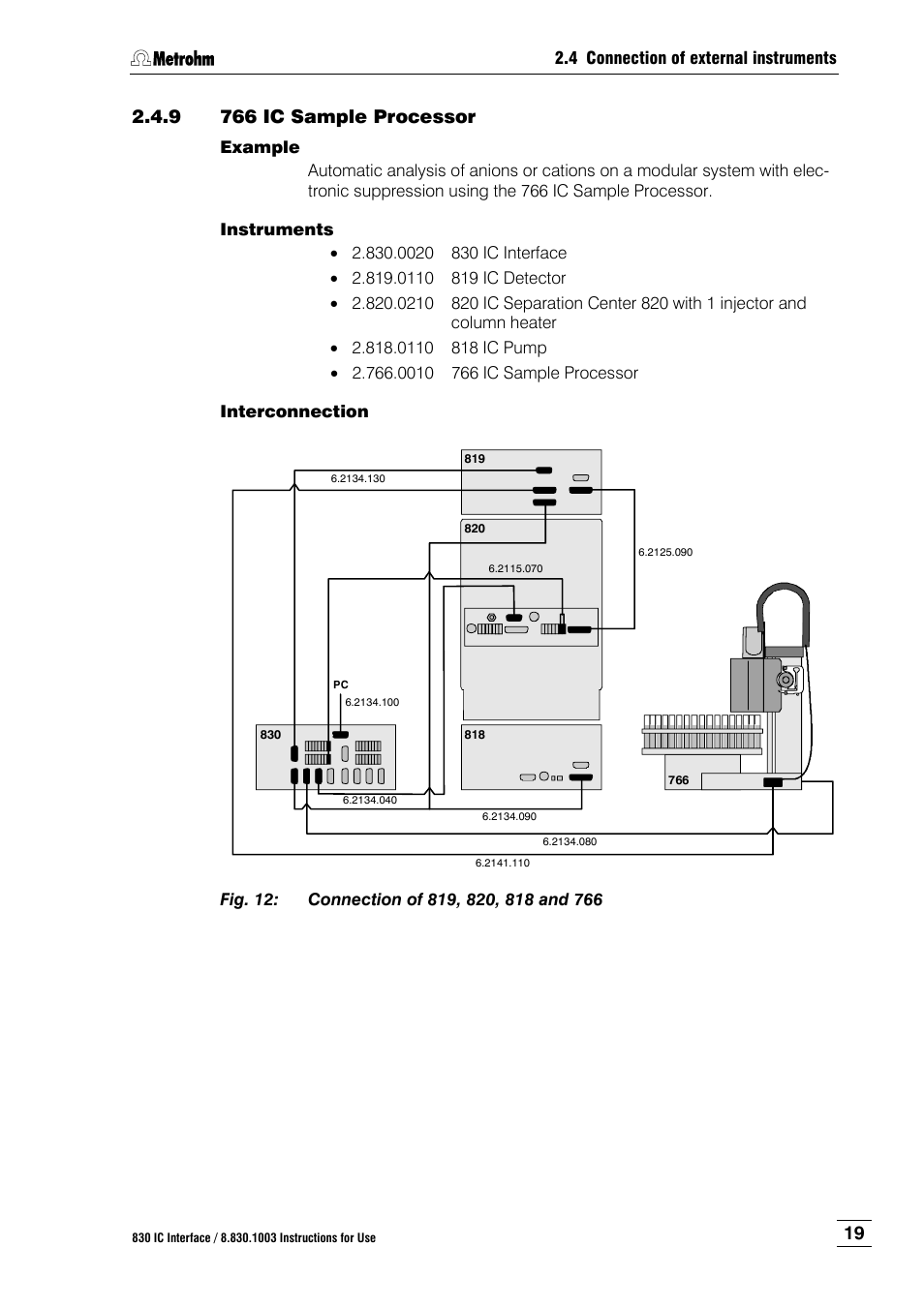 9 766 ic sample processor, 766 ic sample processor, Fig. 12 | Connection of 819, 820, 818 and 766 | Metrohm 830 IC Interface User Manual | Page 25 / 51