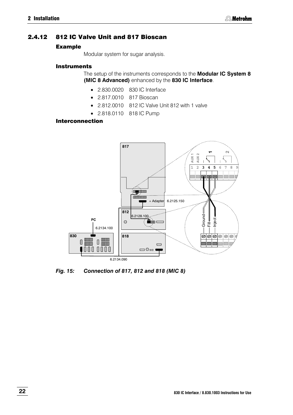 12 812 ic valve unit and 817 bioscan, 812 ic valve unit and 817 bioscan, Fig. 15 | Connection of 817, 812 and 818 (mic 8) | Metrohm 830 IC Interface User Manual | Page 28 / 51