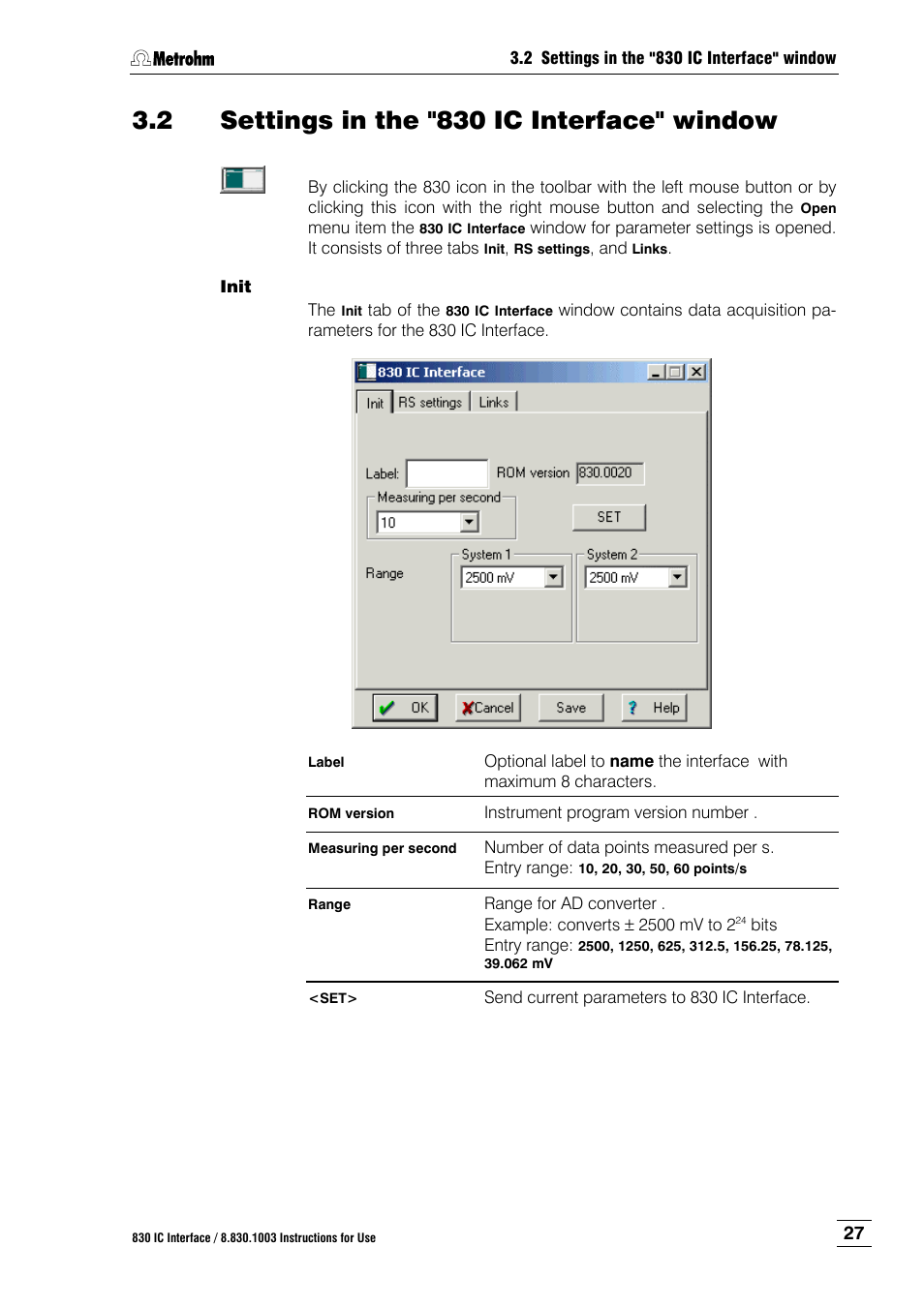 2 settings in the "830 ic interface" window, Settings in the "830 ic interface" window | Metrohm 830 IC Interface User Manual | Page 33 / 51