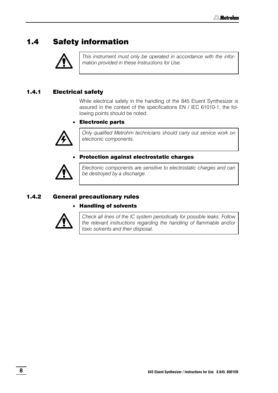 4 safety information, 1 electrical safety, 2 general precautionary rules | Safety information, Electrical safety, General precautionary rules | Metrohm 845 Eluent Synthesizer User Manual | Page 14 / 73