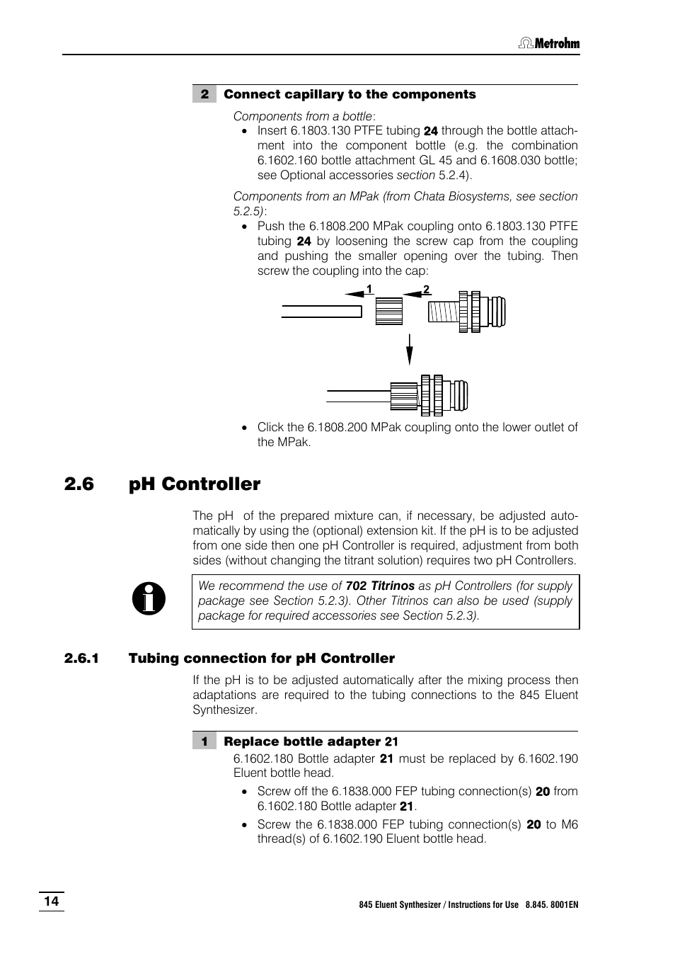 6 ph controller, 1 tubing connection for ph controller, Ph controller | Tubing connection for ph controller | Metrohm 845 Eluent Synthesizer User Manual | Page 20 / 73