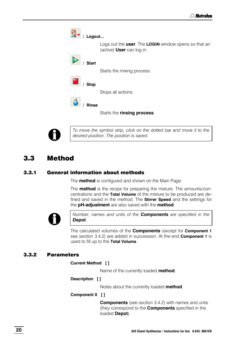 3 method, 1 general information about methods, 2 parameters | Method, General information about methods, Parameters, Ction 3.3 ) | Metrohm 845 Eluent Synthesizer User Manual | Page 26 / 73