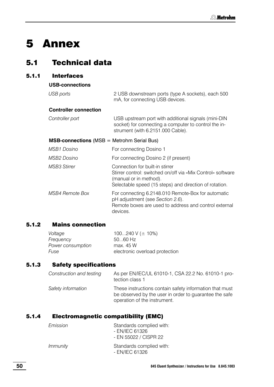 5 annex, 1 technical data, 1 interfaces | 2 mains connection, 3 safety specifications, 4 electromagnetic compatibility (emc), Annex, Technical data, Interfaces, Mains connection | Metrohm 845 Eluent Synthesizer User Manual | Page 56 / 73