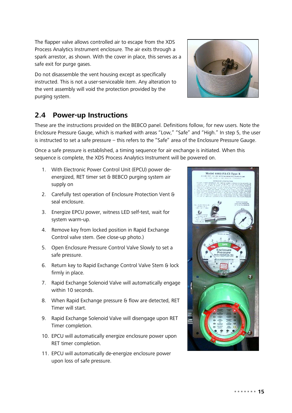 4 power-up instructions, Power-up instructions | Metrohm NIRS XDS Process Analyzer – SingleFiber User Manual | Page 17 / 91