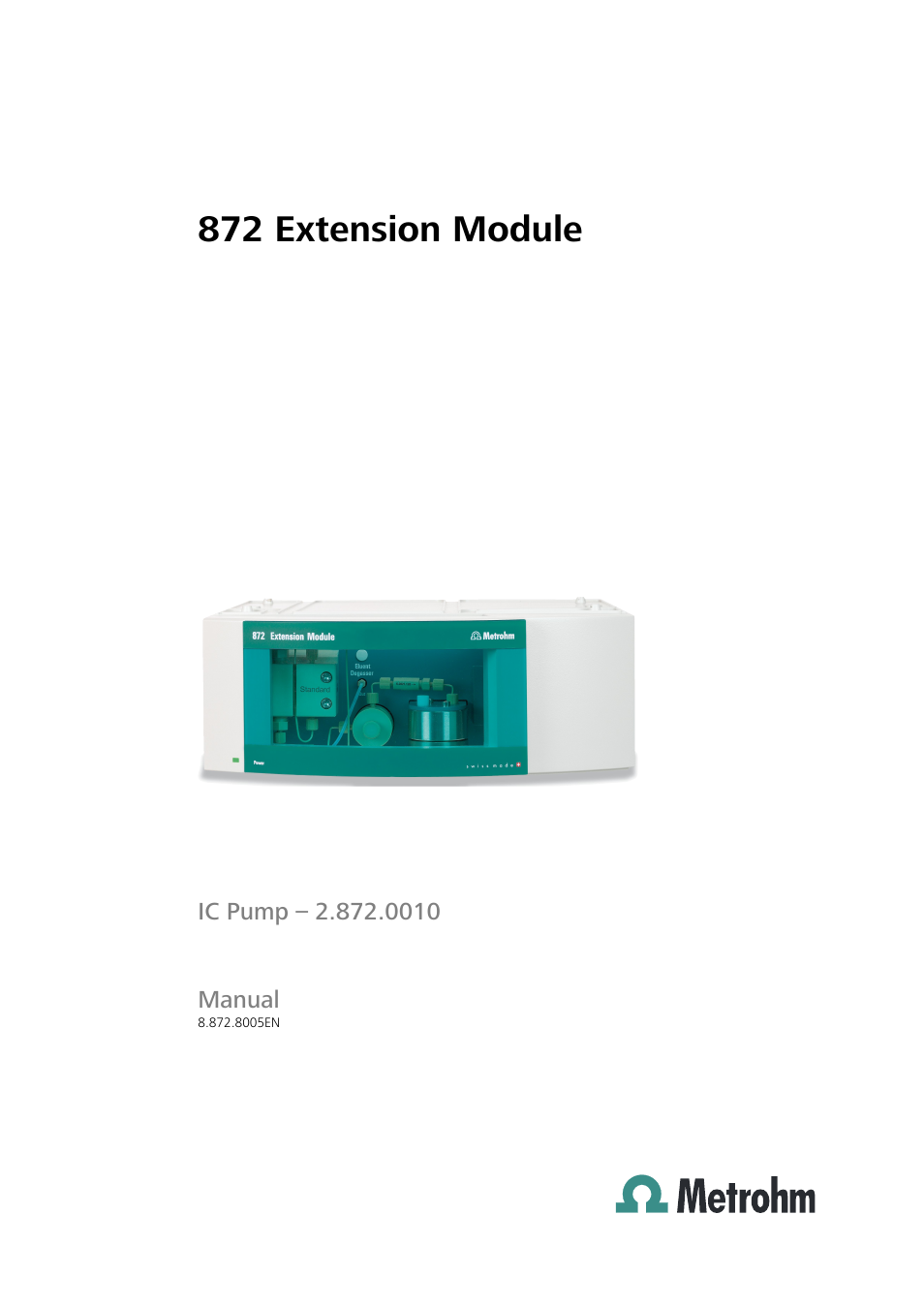 Metrohm 872 Extension Module IC Pump User Manual | 79 pages