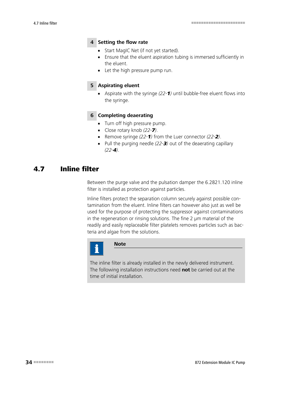 7 inline filter, Inline filter, See chapter 4.7 | Metrohm 872 Extension Module IC Pump User Manual | Page 42 / 79