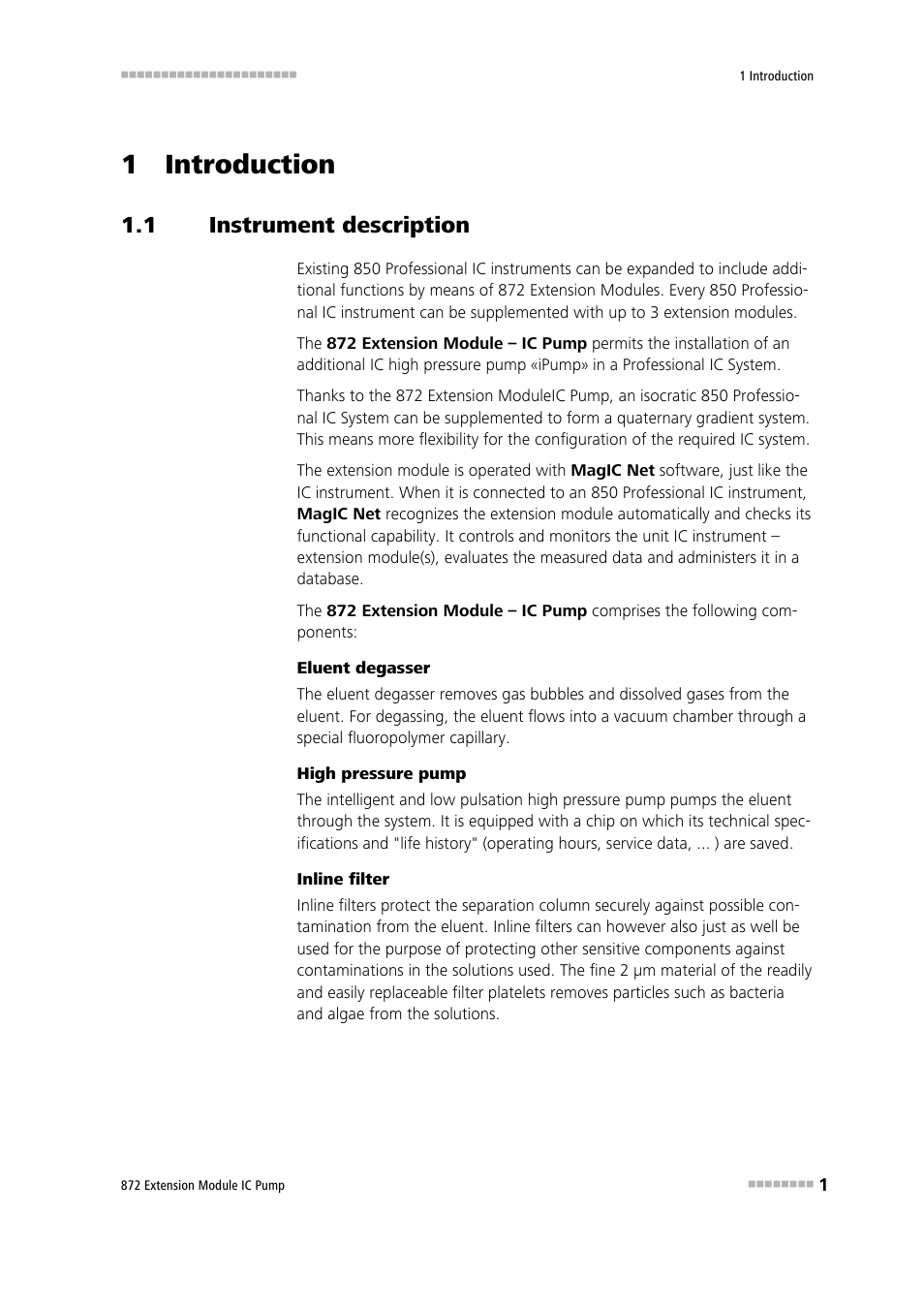 1 introduction, 1 instrument description, Instrument description | Metrohm 872 Extension Module IC Pump User Manual | Page 9 / 79