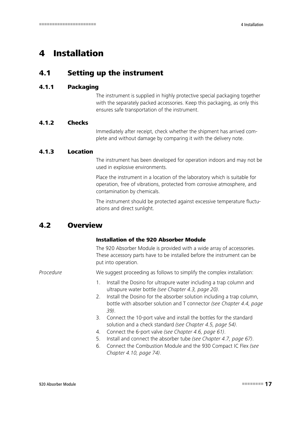 4 installation, 1 setting up the instrument, 1 packaging | 2 checks, 3 location, 2 overview, Setting up the instrument, Packaging, Checks, Location | Metrohm 920 Absorber Module User Manual | Page 25 / 112