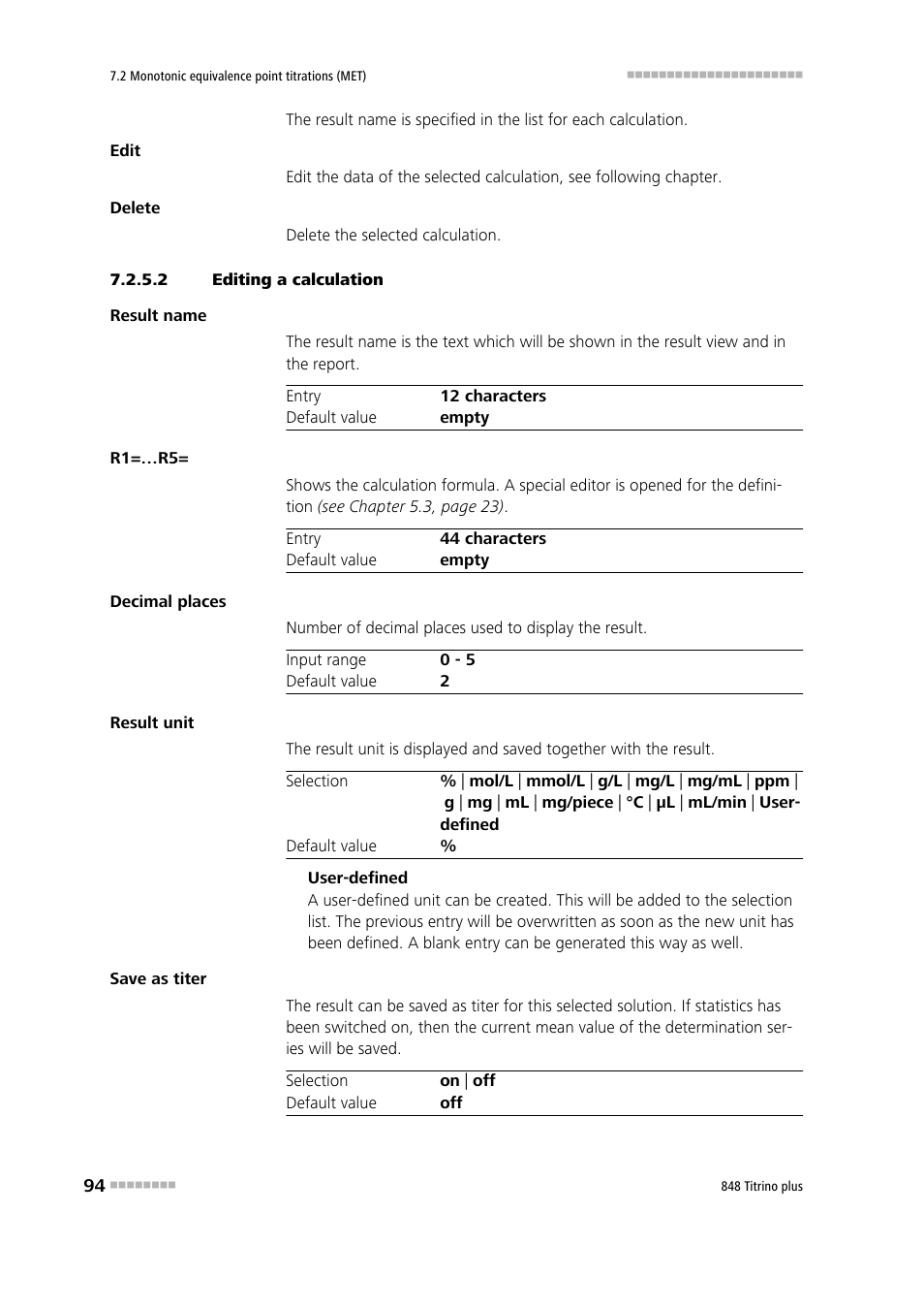 2 editing a calculation | Metrohm 848 Titrino plus User Manual | Page 104 / 155