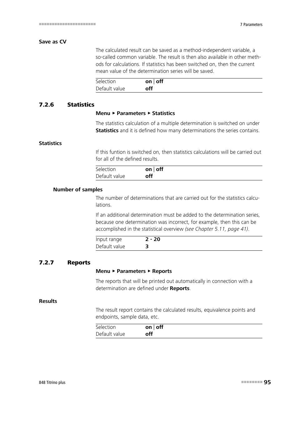 6 statistics, 7 reports, Statistics | Reports | Metrohm 848 Titrino plus User Manual | Page 105 / 155