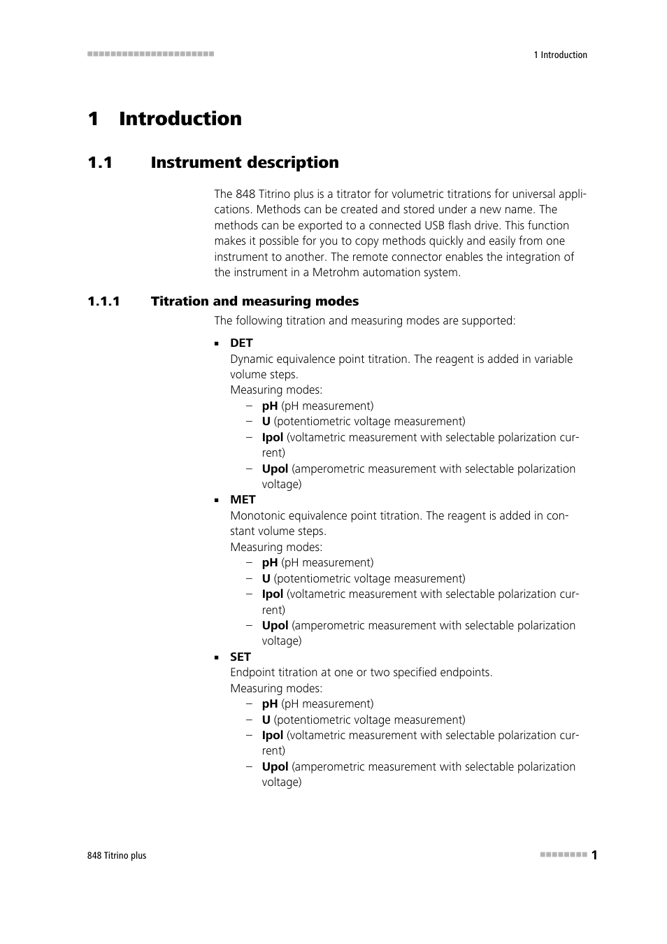 1 introduction, 1 instrument description, 1 titration and measuring modes | Instrument description, Titration and measuring modes | Metrohm 848 Titrino plus User Manual | Page 11 / 155