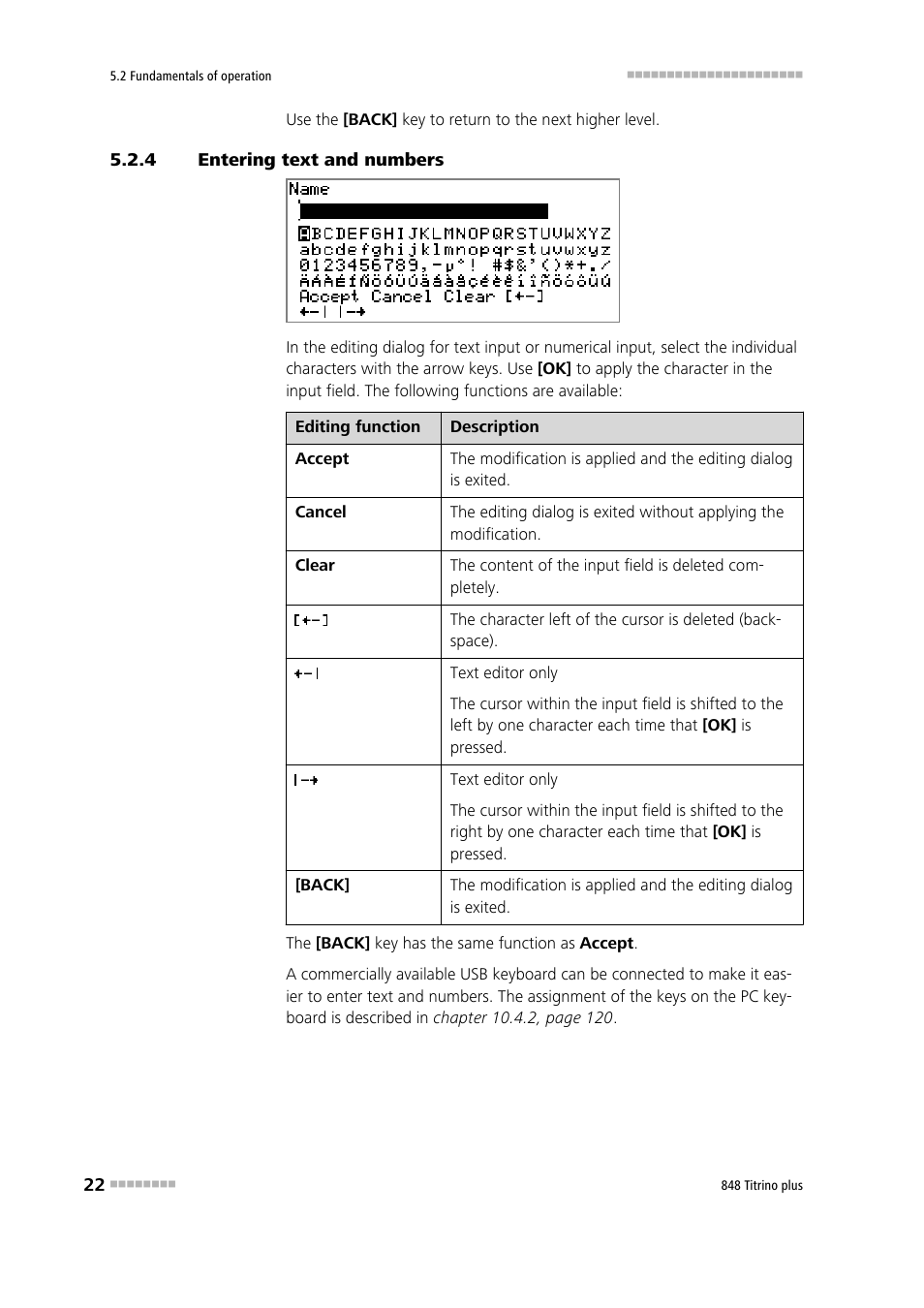 4 entering text and numbers, Entering text and numbers | Metrohm 848 Titrino plus User Manual | Page 32 / 155