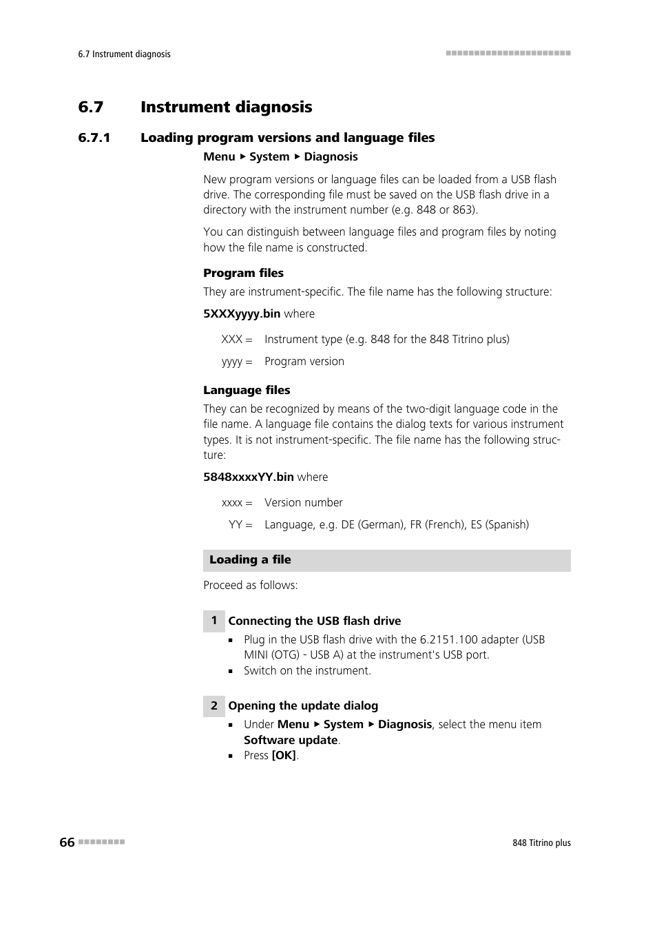 7 instrument diagnosis, 1 loading program versions and language files, Instrument diagnosis | Loading program versions and language files | Metrohm 848 Titrino plus User Manual | Page 76 / 155