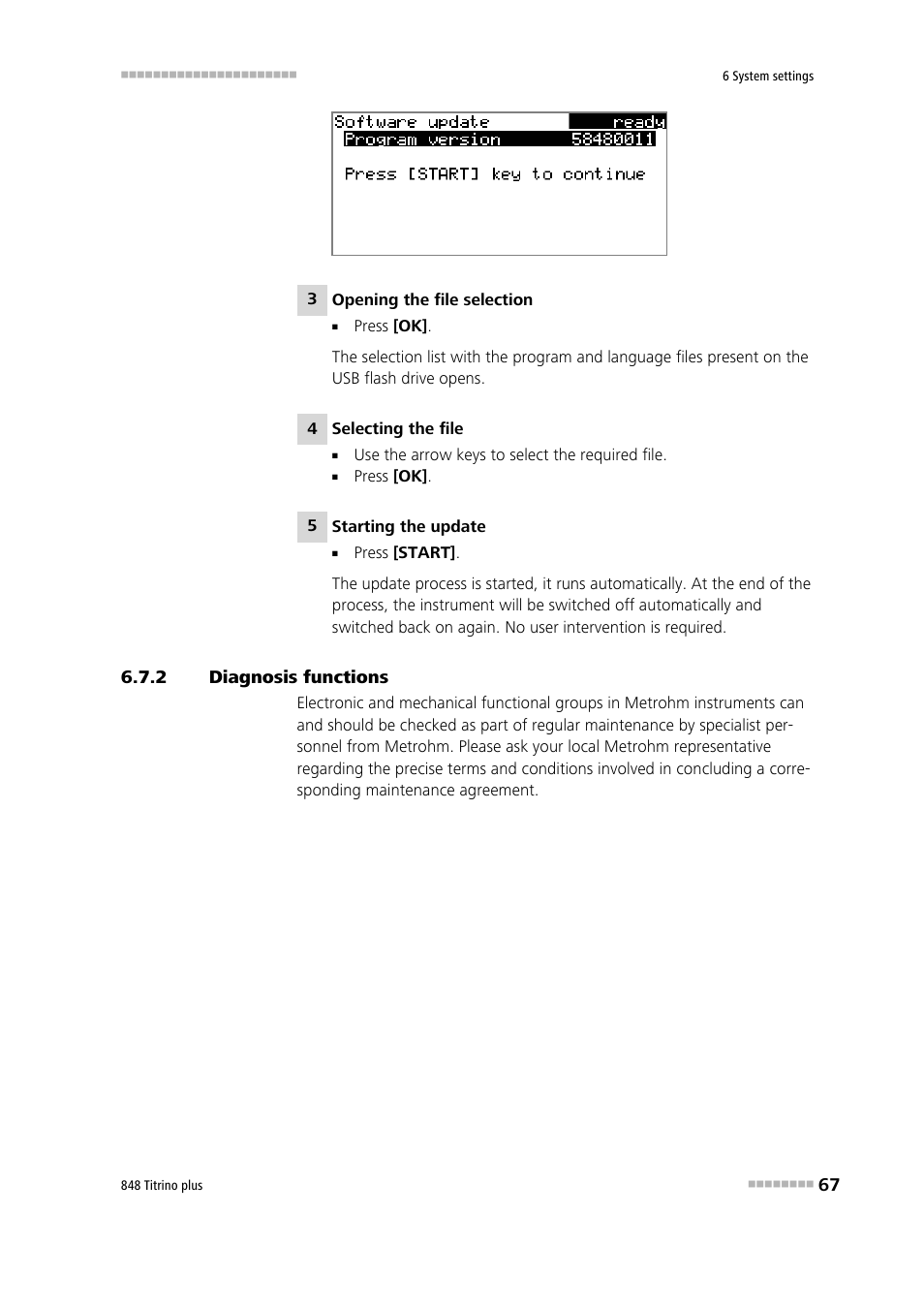 2 diagnosis functions, Diagnosis functions | Metrohm 848 Titrino plus User Manual | Page 77 / 155