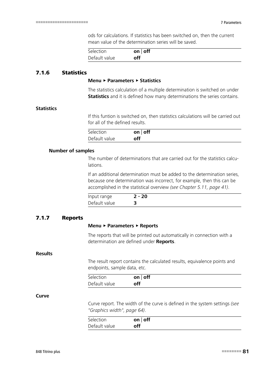 6 statistics, 7 reports, Statistics | Reports | Metrohm 848 Titrino plus User Manual | Page 91 / 155