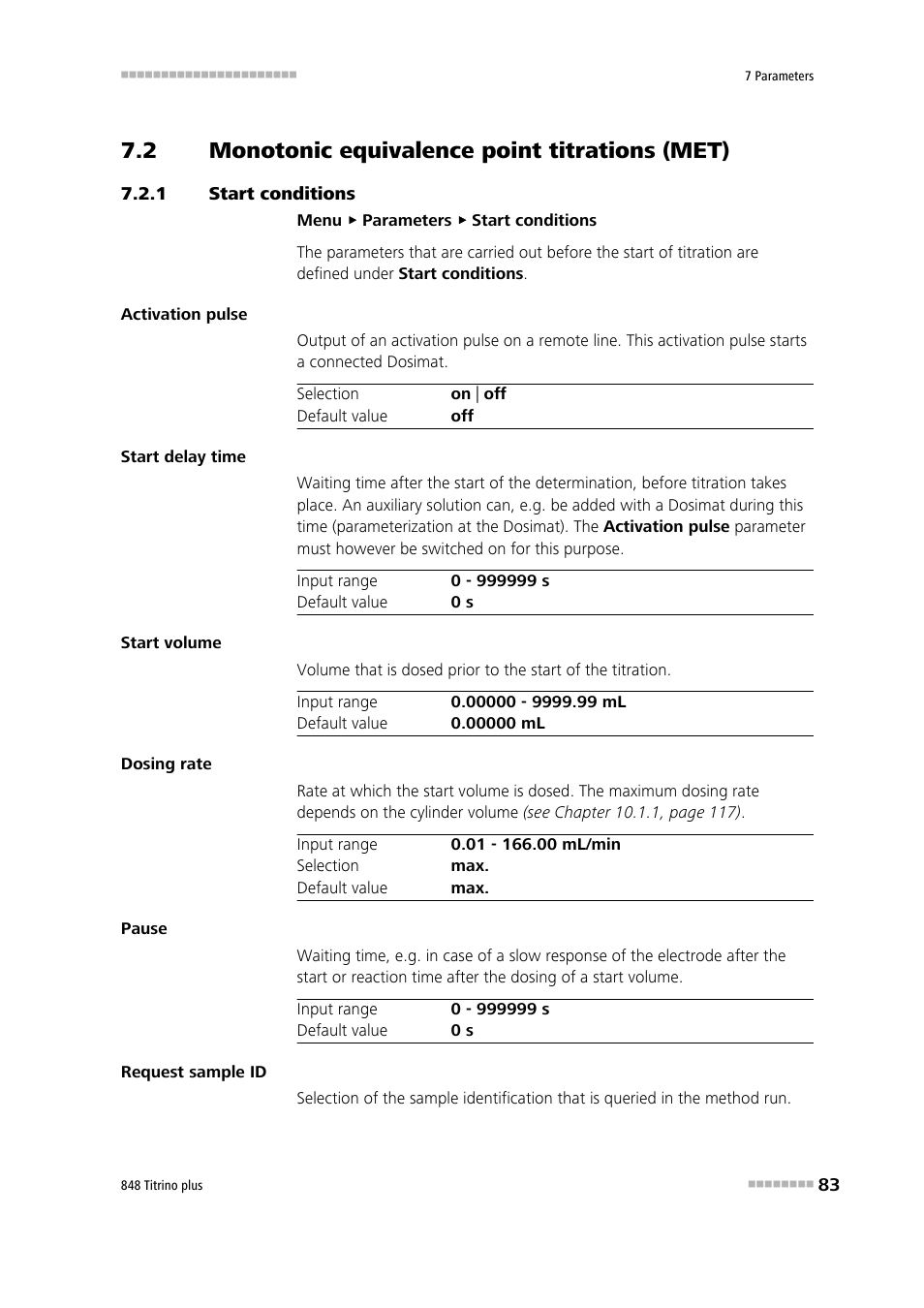 2 monotonic equivalence point titrations (met), 1 start conditions, Monotonic equivalence point titrations (met) | Start conditions | Metrohm 848 Titrino plus User Manual | Page 93 / 155