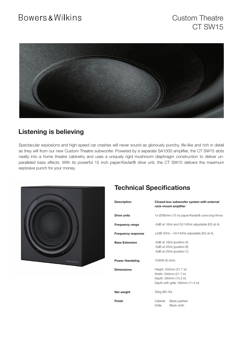 Custom theatre ct sw15, Listening is believing technical specifications | Bowers & Wilkins CUSTOM THEATRE CT SW10 User Manual | Page 3 / 4