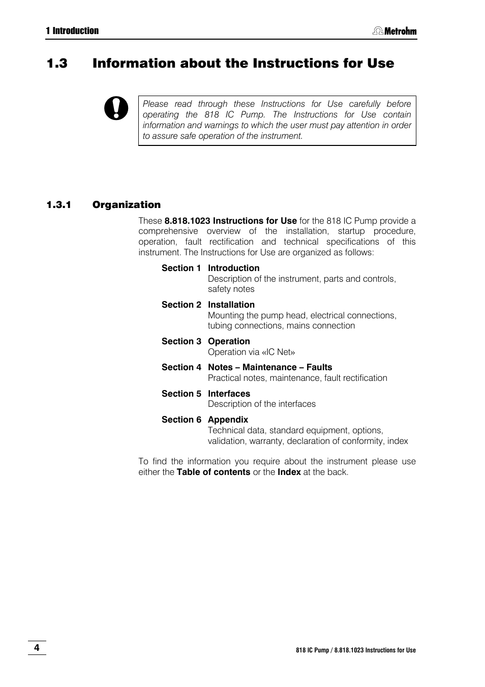 3 information about the instructions for use, Information about the instructions for use, Organization | Metrohm 818 IC Pump User Manual | Page 10 / 56