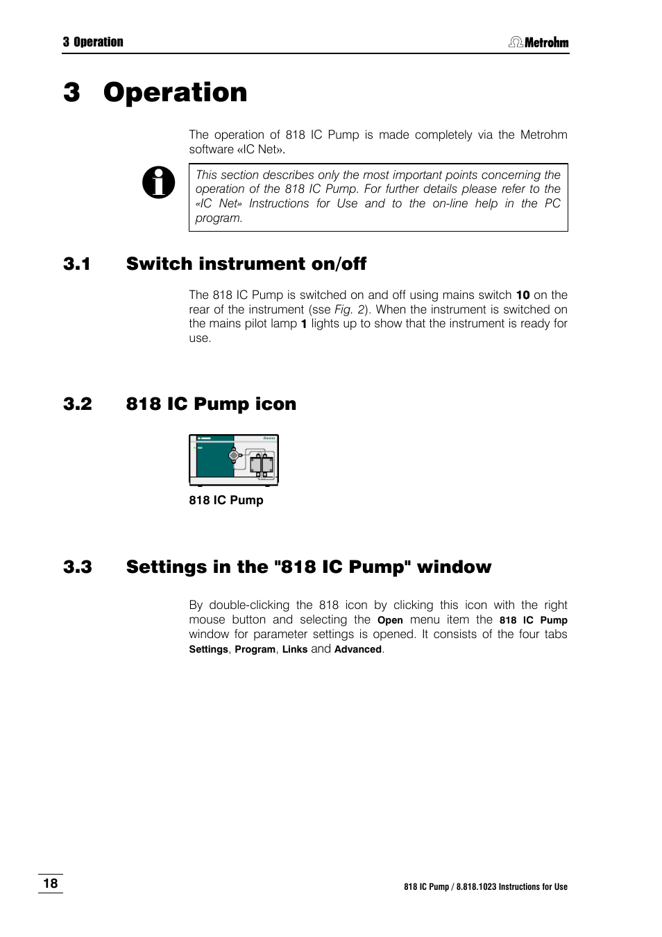 3 operation, 1 switch instrument on/off, 2 818 ic pump icon | 3 settings in the "818 ic pump" window, Operation, Switch instrument on/off, 818 ic pump icon, Settings in the "818 ic pump" window, Section 3 operation, N 3. for | Metrohm 818 IC Pump User Manual | Page 24 / 56