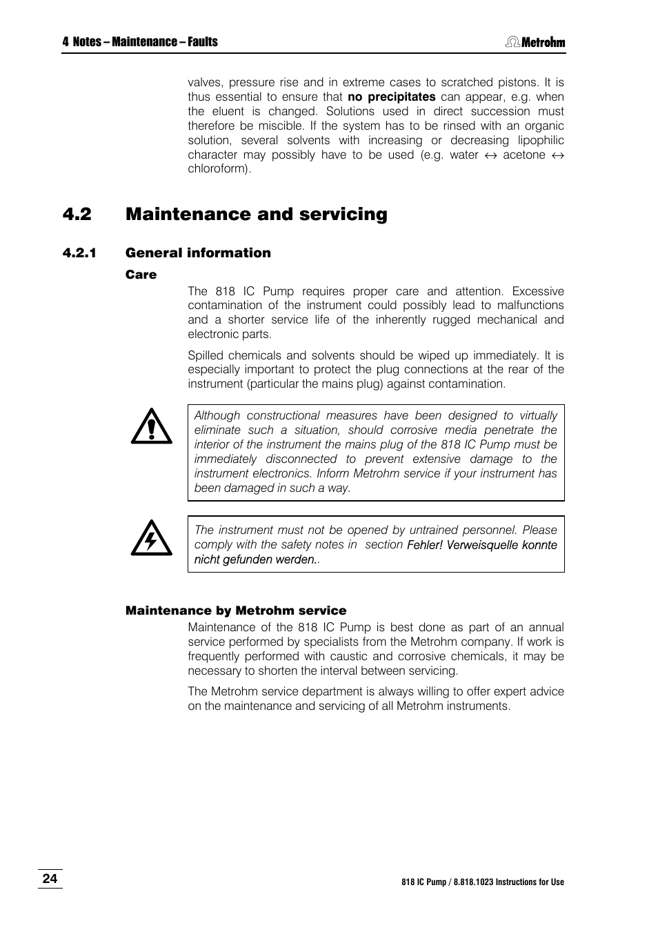 2 maintenance and servicing, Maintenance and servicing, General information | Metrohm 818 IC Pump User Manual | Page 30 / 56