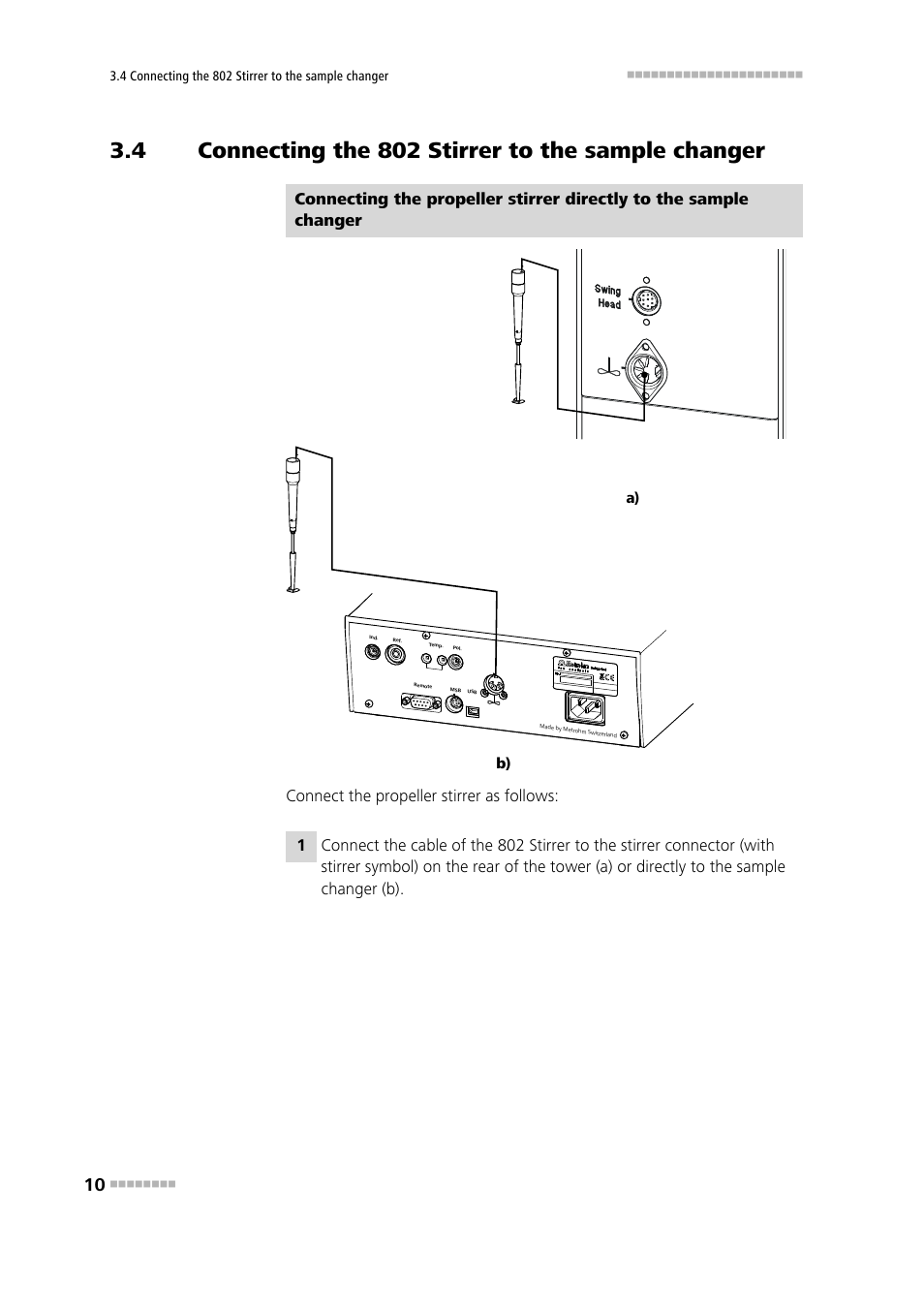 4 connecting the 802 stirrer to the sample changer, Connecting the 802 stirrer to the sample changer, Connect the propeller stirrer as follows | A) b) | Metrohm 802 Rod Stirrer User Manual | Page 18 / 29