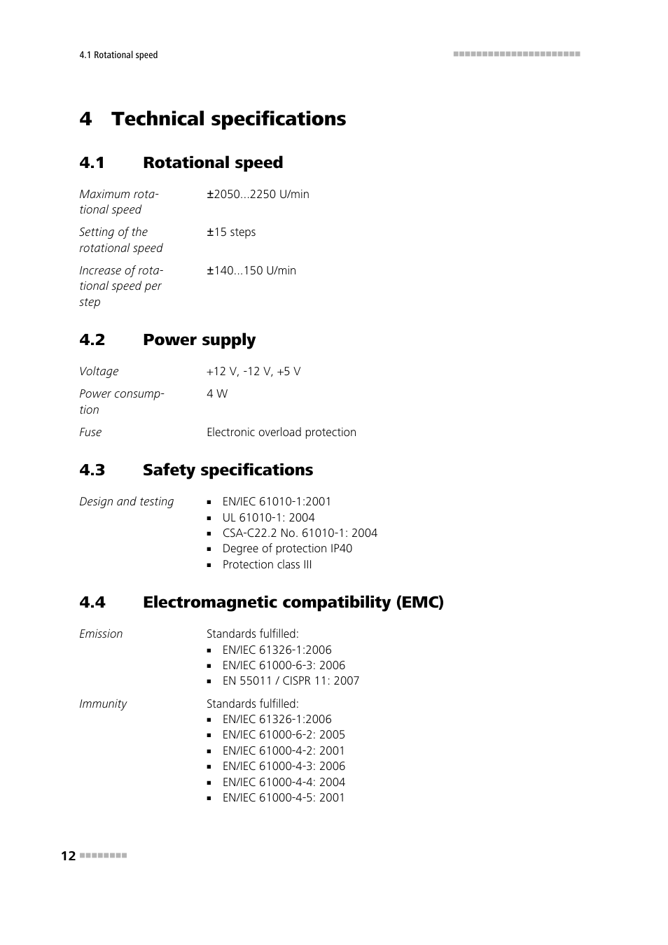 4 technical specifications, 1 rotational speed, 2 power supply | 3 safety specifications, 4 electromagnetic compatibility (emc), Rotational speed, Power supply, Safety specifications, Electromagnetic compatibility (emc) | Metrohm 802 Rod Stirrer User Manual | Page 20 / 29
