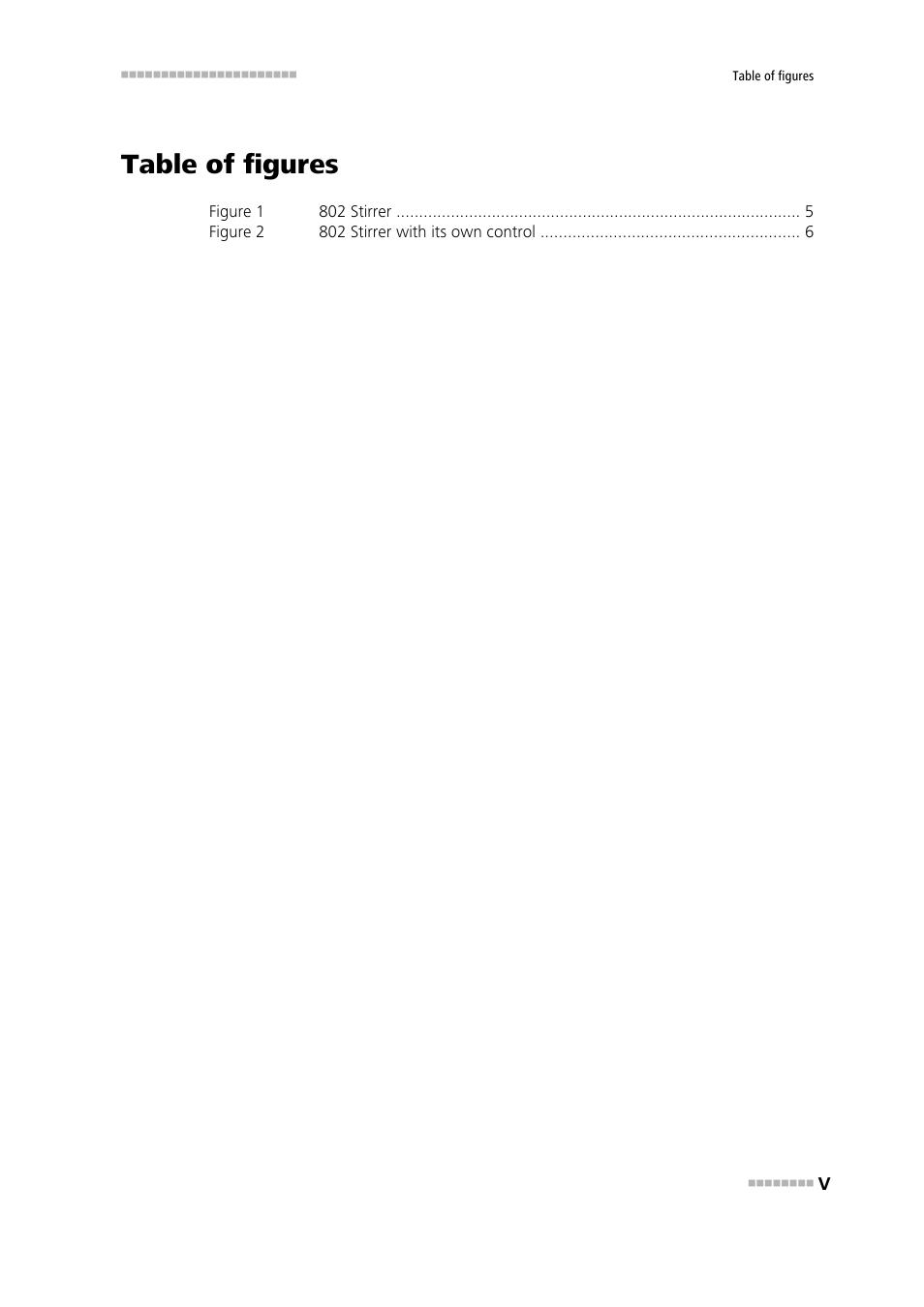 Table of figures | Metrohm 802 Rod Stirrer User Manual | Page 7 / 29