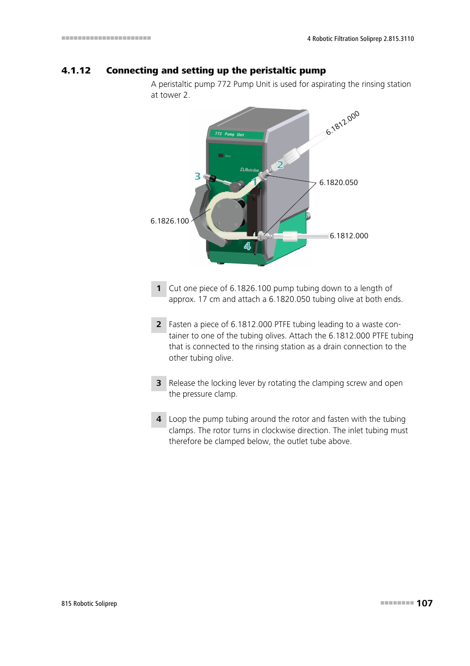 12 connecting and setting up the peristaltic pump, Connecting and setting up the peristaltic pump | Metrohm 815 Robotic Soliprep User Manual | Page 115 / 180