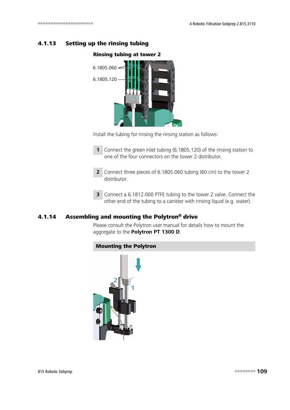13 setting up the rinsing tubing, 14 assembling and mounting the polytron® drive, Setting up the rinsing tubing | Assembling and mounting the polytron, Drive | Metrohm 815 Robotic Soliprep User Manual | Page 117 / 180