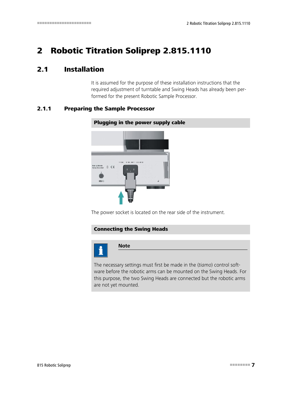 2 robotic titration soliprep 2.815.1110, 1 installation, 1 preparing the sample processor | Installation, Preparing the sample processor | Metrohm 815 Robotic Soliprep User Manual | Page 15 / 180
